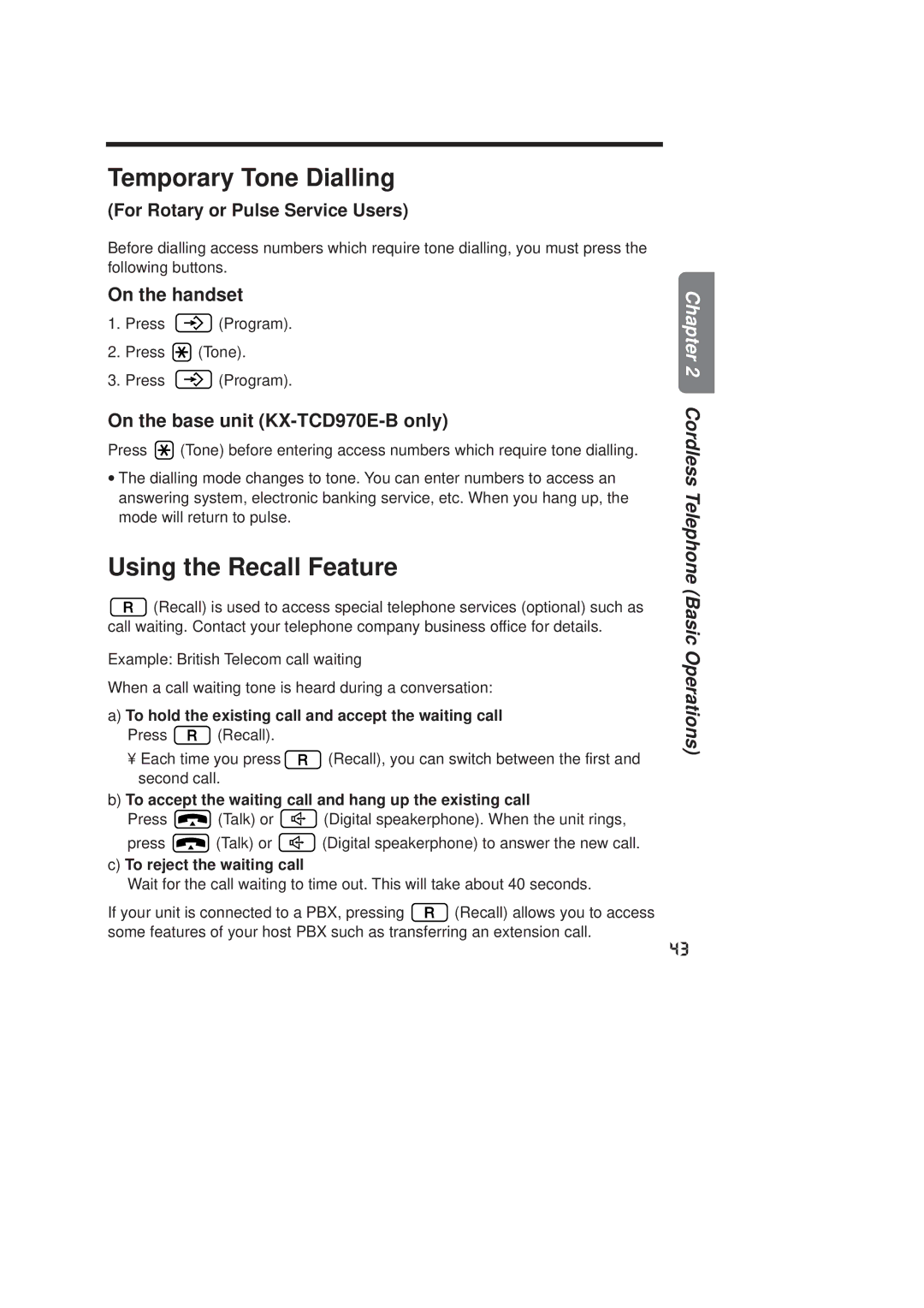 Panasonic KX-TCD960E-B Temporary Tone Dialling, Using the Recall Feature, On the base unit KX-TCD970E-B only 