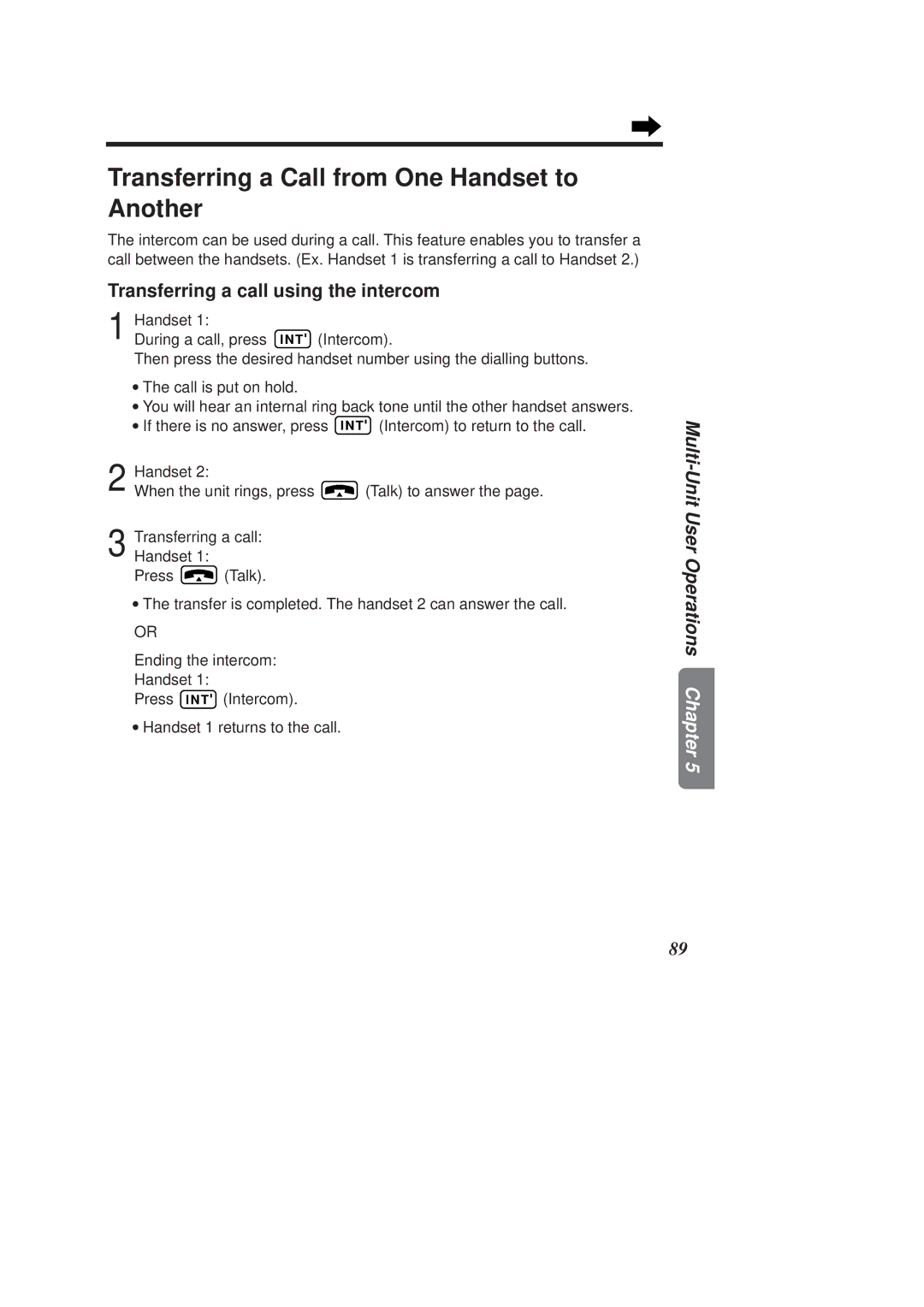 Panasonic KX-TCD970E-B Transferring a Call from One Handset to Another, Transferring a call using the intercom 