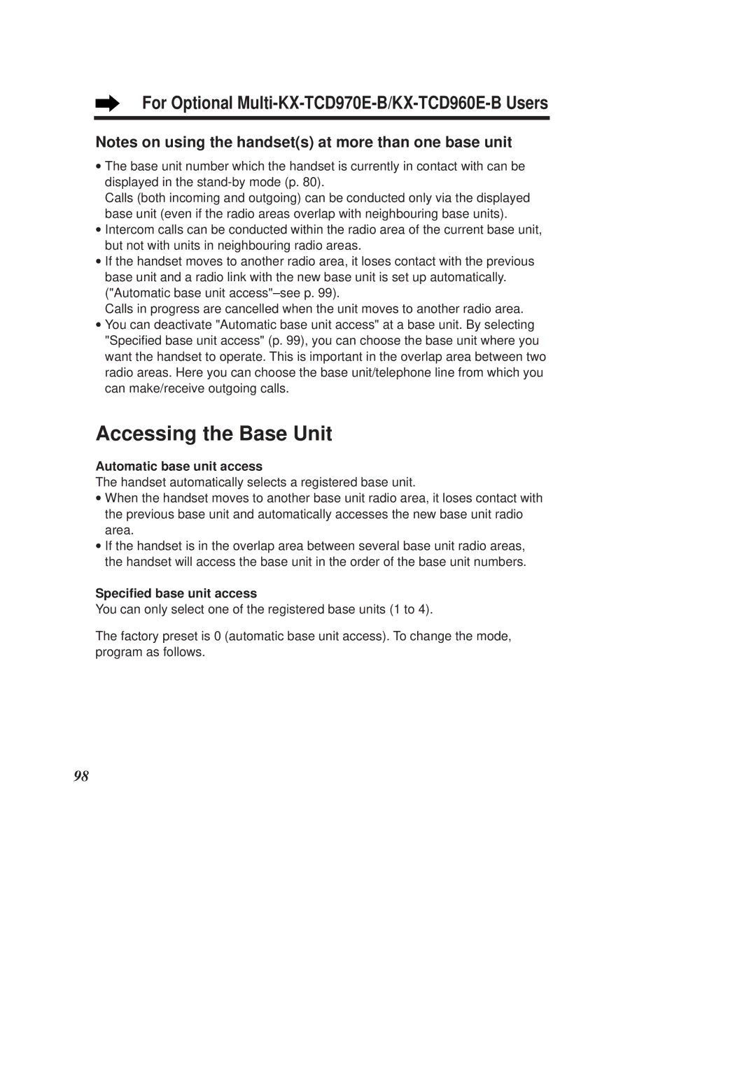 Panasonic KX-TCD960E-B, KX-TCD970E-B Accessing the Base Unit, Automatic base unit access, Specified base unit access 