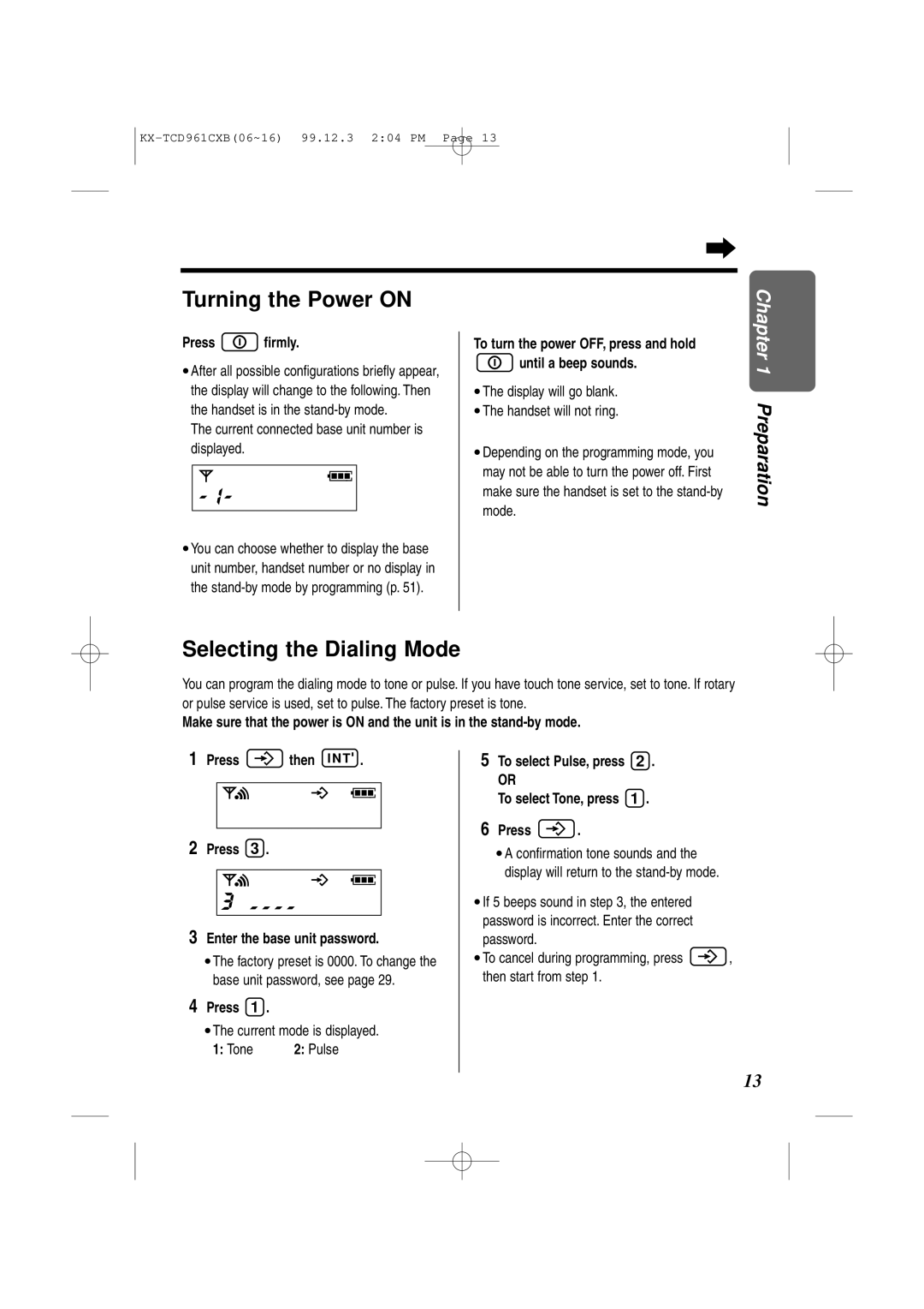 Panasonic KX-TCD961CXB operating instructions Turning the Power on, Selecting the Dialing Mode, Press firmly, Tone 