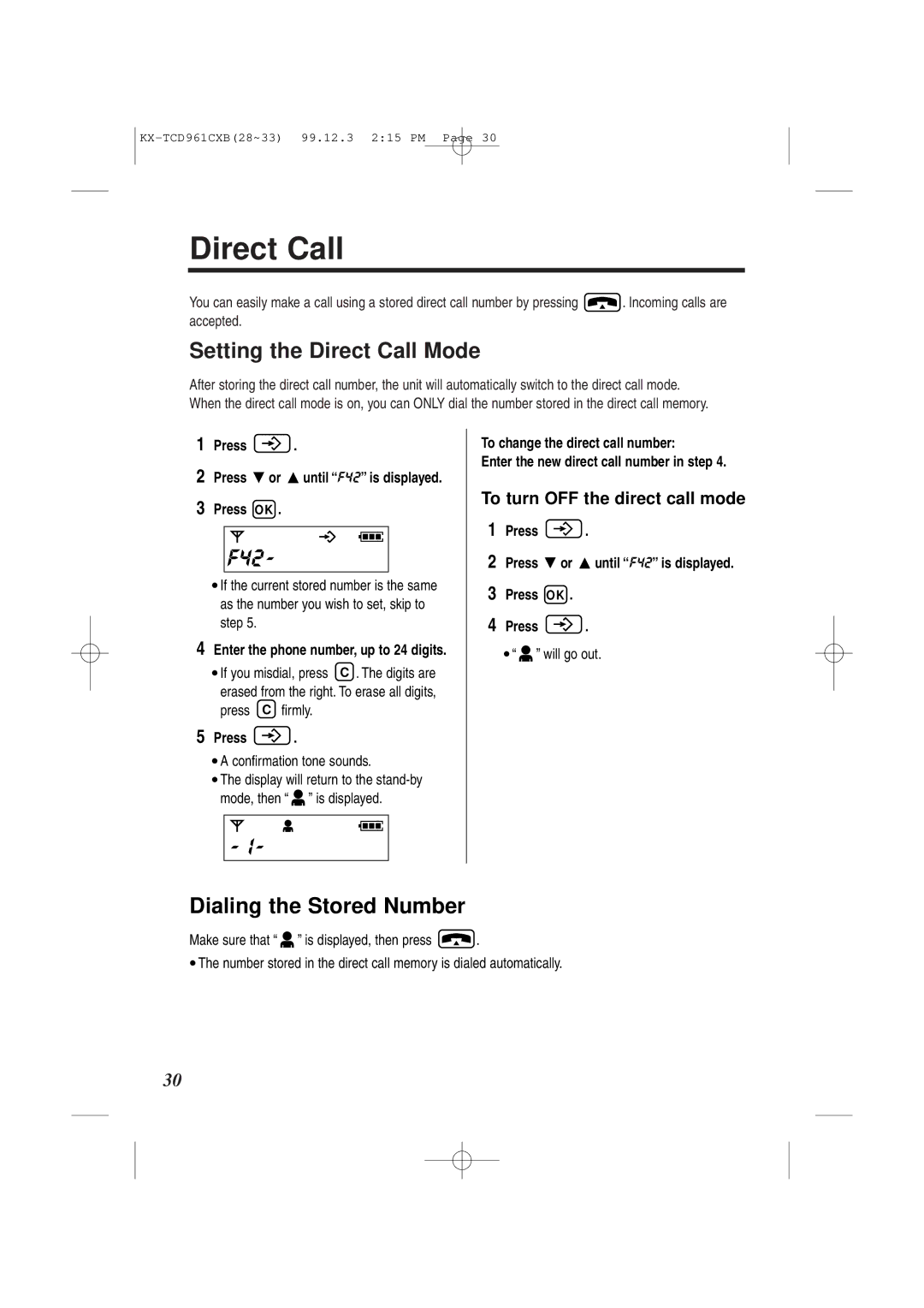 Panasonic KX-TCD961CXB F42, Setting the Direct Call Mode, Dialing the Stored Number, To turn OFF the direct call mode 