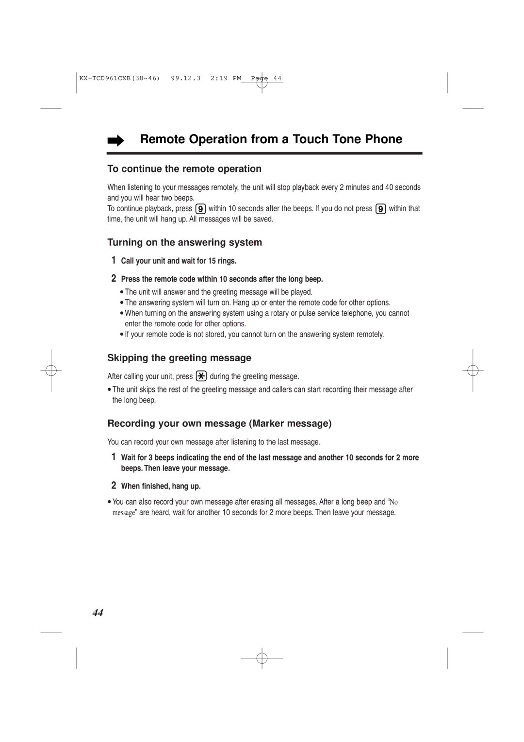 Panasonic KX-TCD961CXB operating instructions Remote Operation from a Touch Tone Phone, To continue the remote operation 