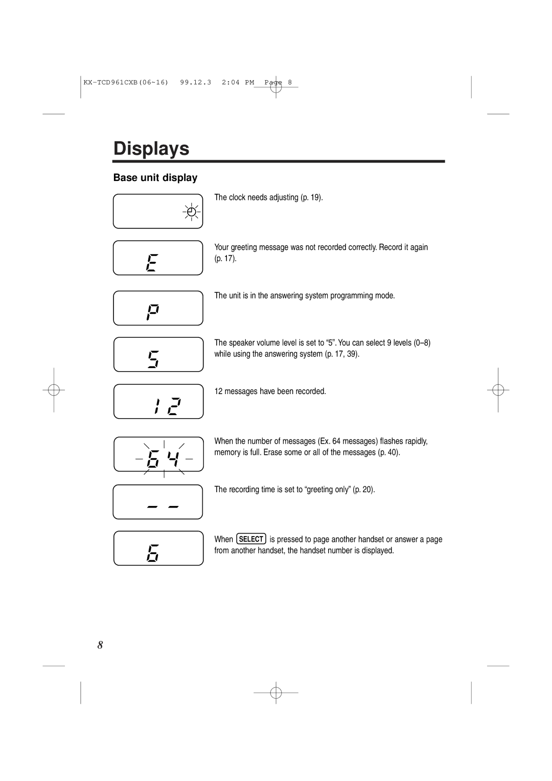 Panasonic KX-TCD961CXB Displays, Base unit display, Messages have been recorded, Recording time is set to greeting only p 