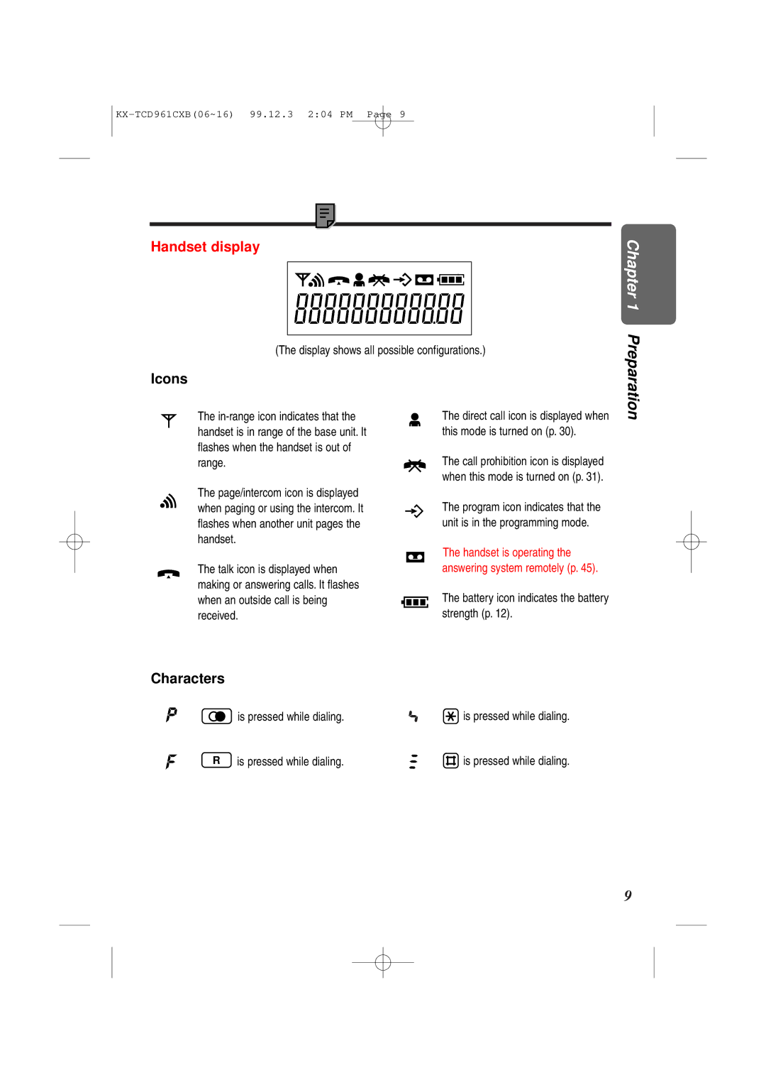 Panasonic KX-TCD961CXB Icons, Characters, Display shows all possible configurations, Is pressed while dialing 