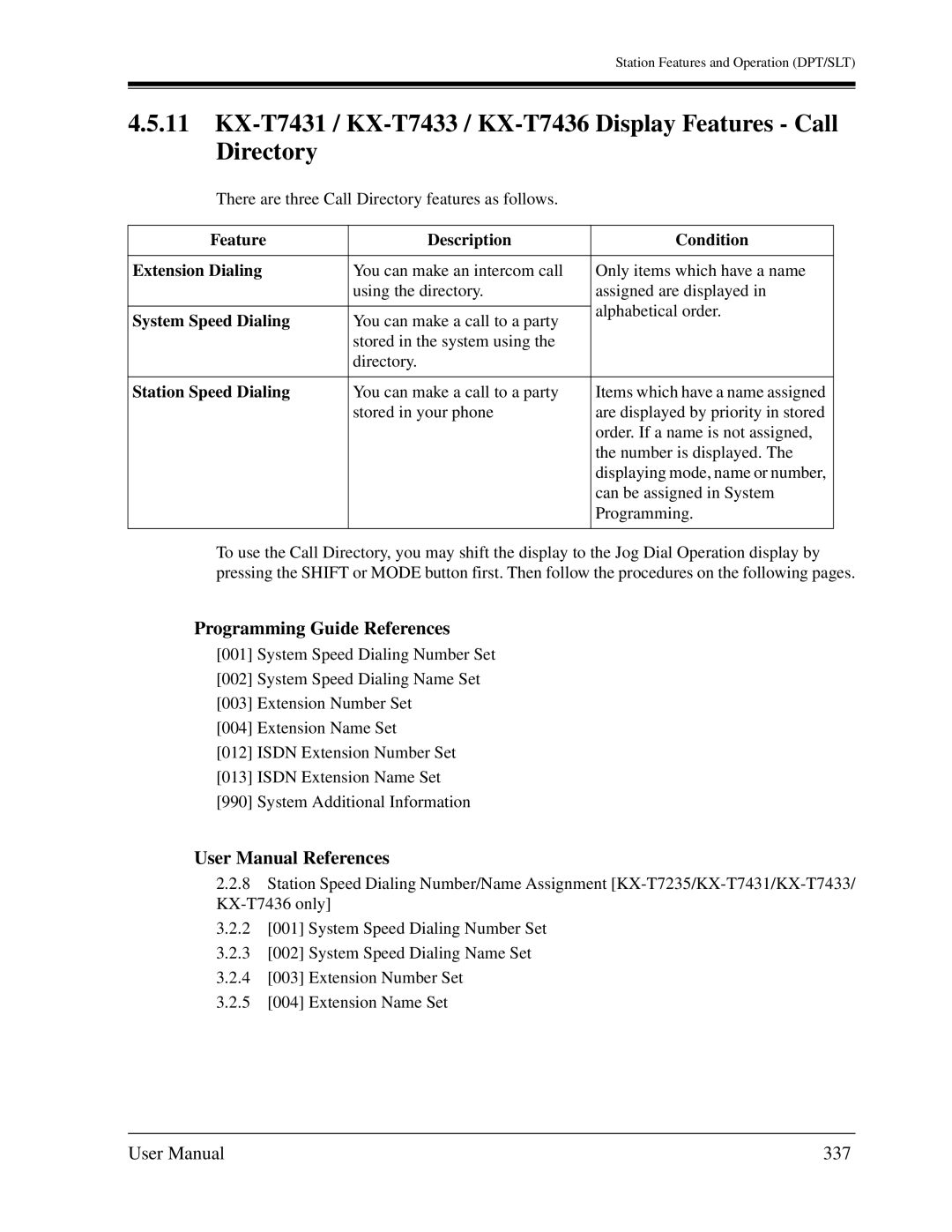 Panasonic KX-TD1232C 337, Feature Description Condition Extension Dialing, System Speed Dialing, Station Speed Dialing 