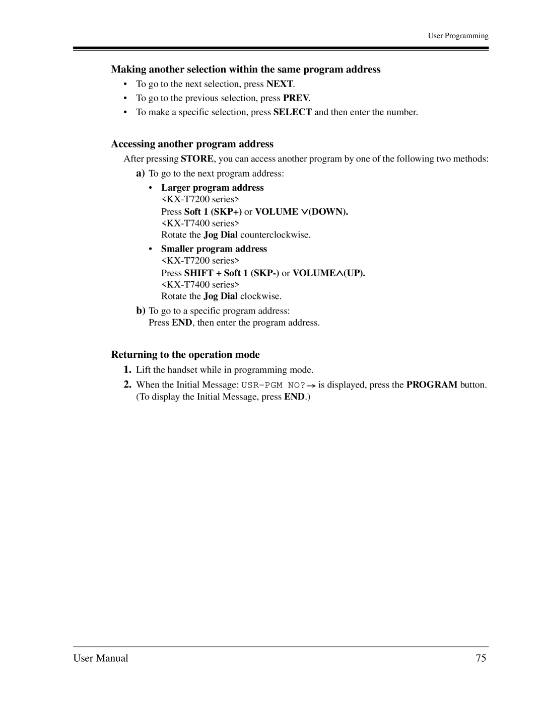 Panasonic KX-TD1232C Making another selection within the same program address, Accessing another program address 