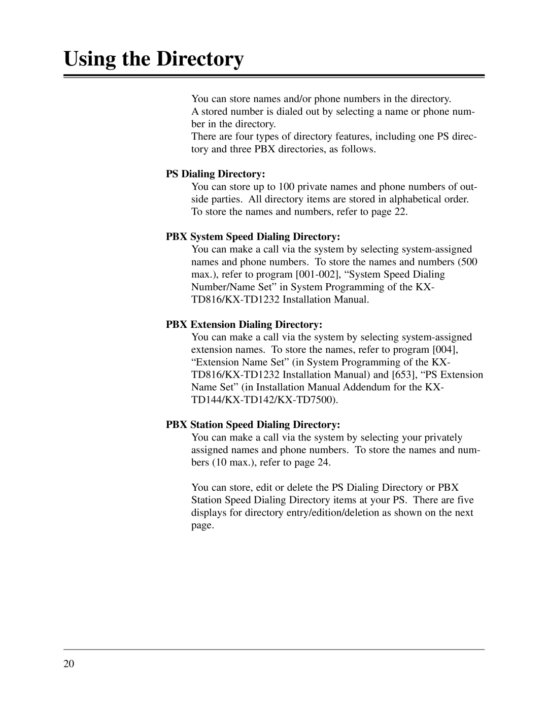 Panasonic KX-TD1232CE, KX-TD816CE user manual Using the Directory, PS Dialing Directory, PBX System Speed Dialing Directory 