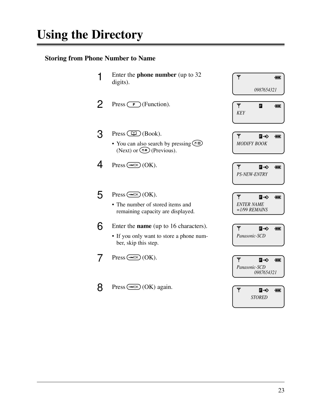 Panasonic KX-TD816CE Storing from Phone Number to Name, Digits Press Function Book, Press OK OK Press OK OK again 