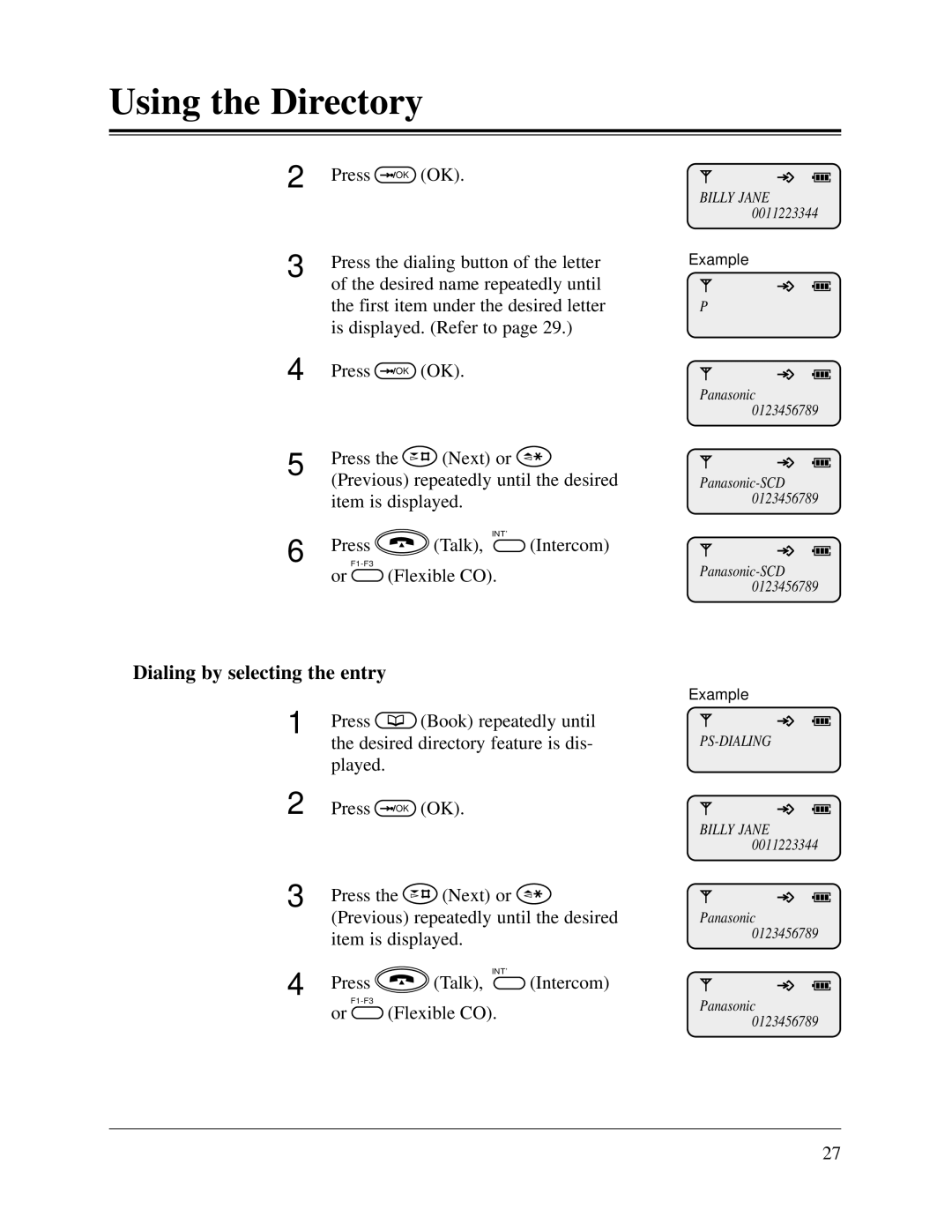 Panasonic KX-TD816CE, KX-TD1232CE user manual Dialing by selecting the entry, Or Flexible CO, Press Talk Intercom 