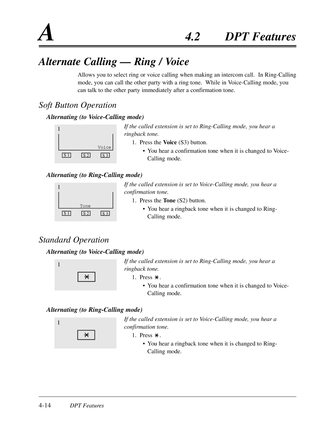 Panasonic KX-TD308 Alternate Calling Ring / Voice, Alternating to Voice-Calling mode, Alternating to Ring-Calling mode 