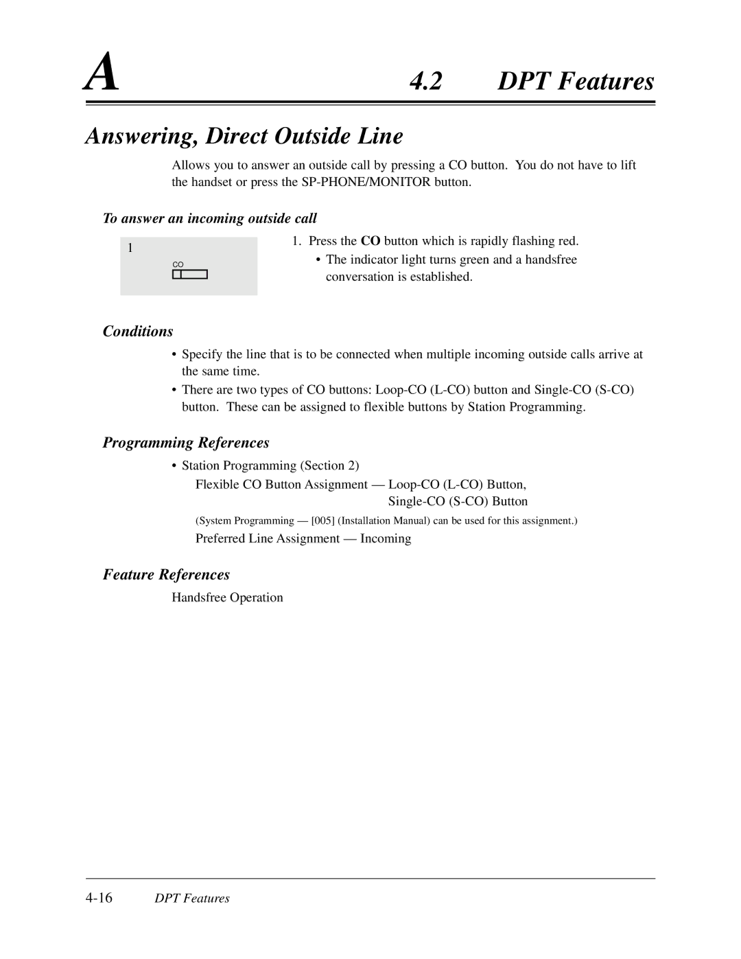 Panasonic KX-TD308 manual Answering, Direct Outside Line, To answer an incoming outside call, 16DPT Features 