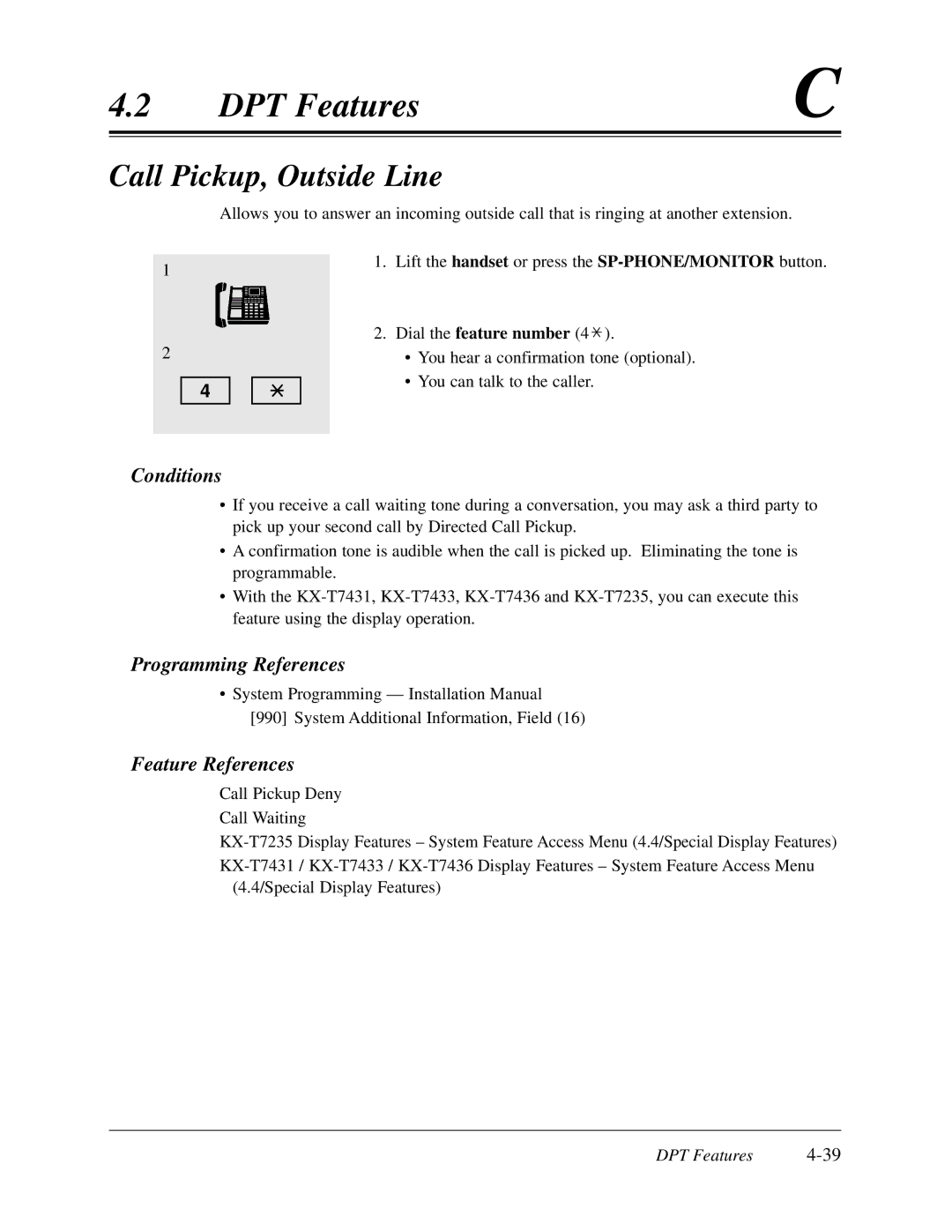 Panasonic KX-TD308 manual Call Pickup, Outside Line, Call Pickup Deny Call Waiting 