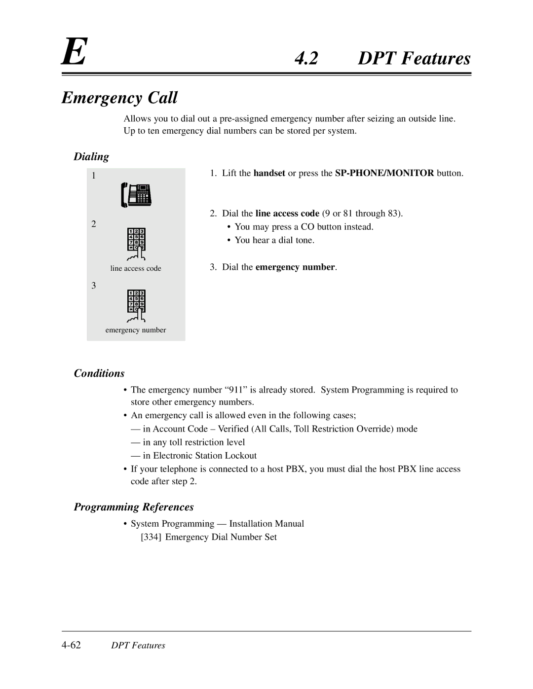 Panasonic KX-TD308 manual Emergency Call, Dialing, Dial the emergency number, 62DPT Features 