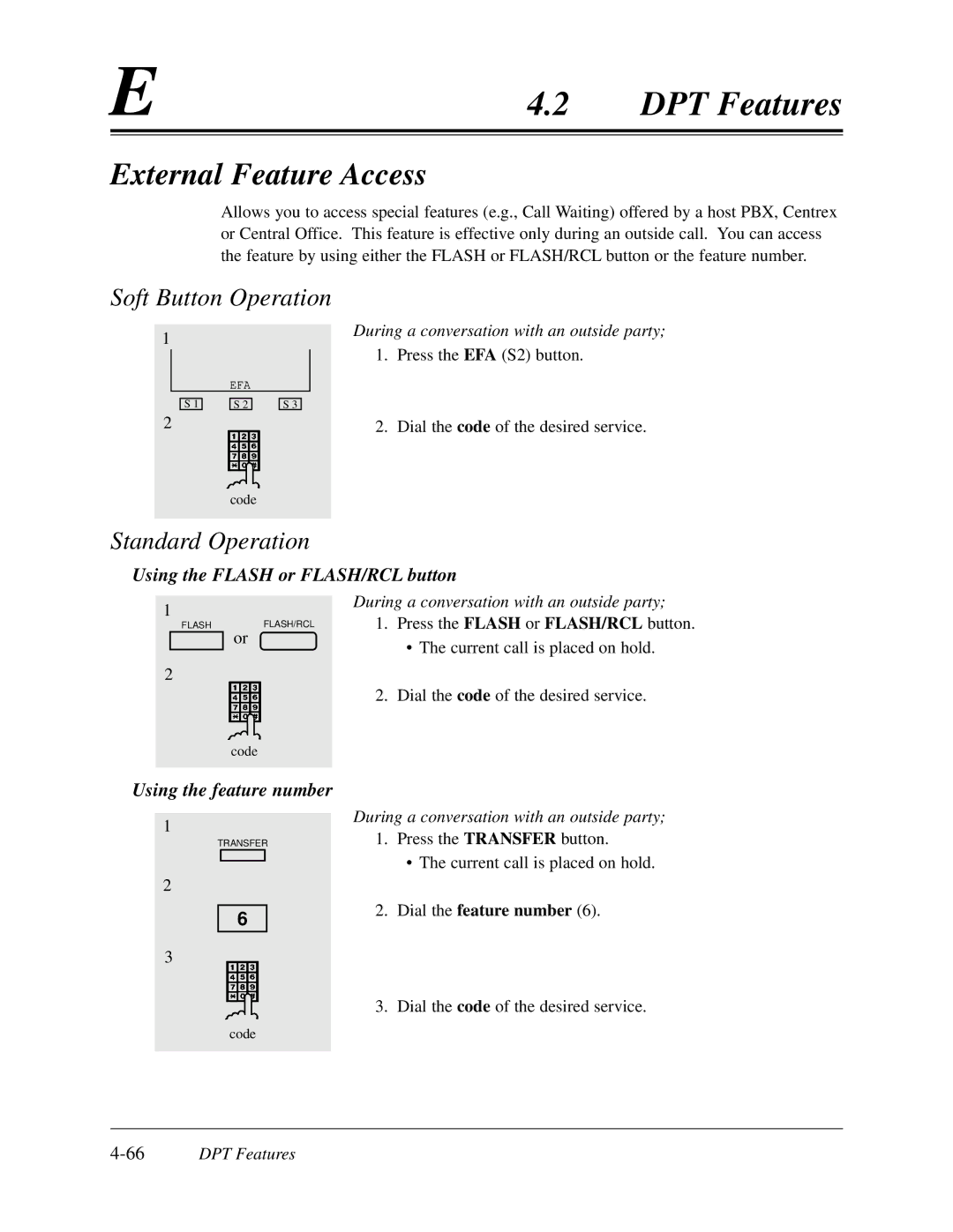 Panasonic KX-TD308 External Feature Access, Using the Flash or FLASH/RCL button, Using the feature number, 66DPT Features 