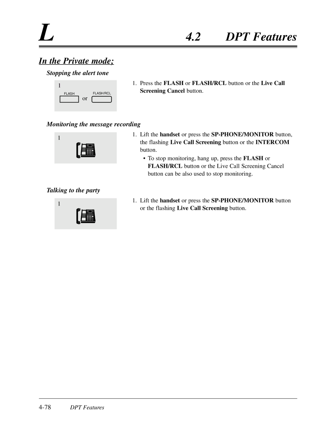 Panasonic KX-TD308 manual Stopping the alert tone, Monitoring the message recording, Talking to the party, 78DPT Features 