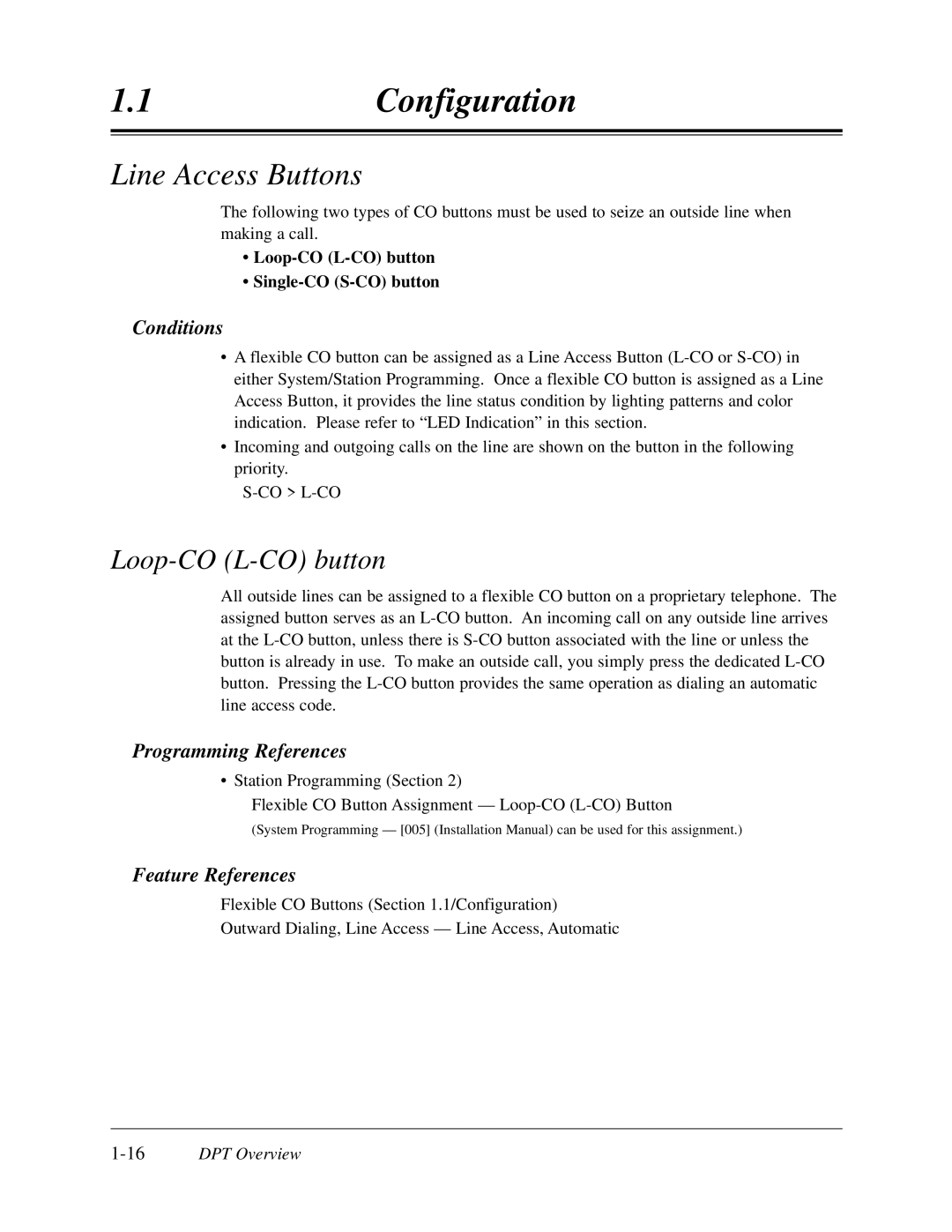 Panasonic KX-TD308 manual Conditions, Loop-CO L-CO button Single-CO S-CO button, 16DPT Overview 