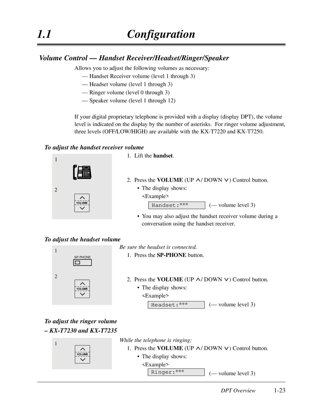 Panasonic KX-TD308 manual To adjust the handset receiver volume, To adjust the ringer volume KX-T7230 and KX-T7235 