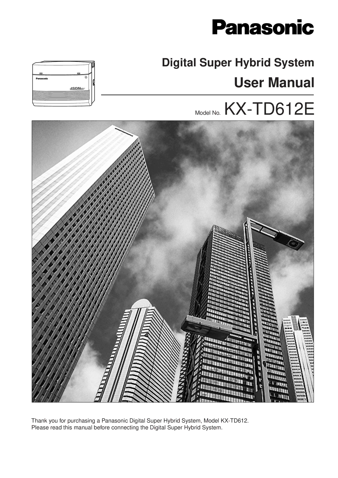 Panasonic KX-TD612E user manual Digital Super Hybrid System 