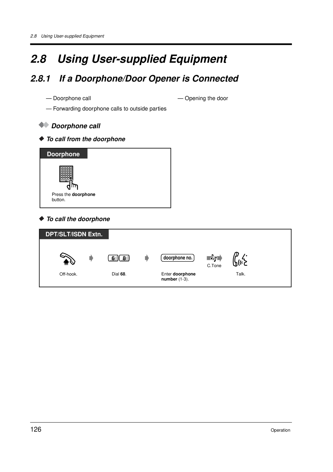 Panasonic KX-TD612E user manual Using User-supplied Equipment, If a Doorphone/Door Opener is Connected, Doorphone call, 126 