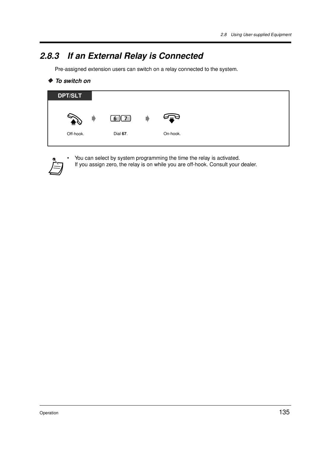 Panasonic KX-TD612E user manual If an External Relay is Connected, 135, To switch on 