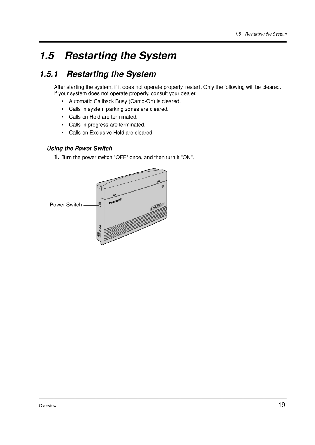 Panasonic KX-TD612E user manual Restarting the System, Using the Power Switch 