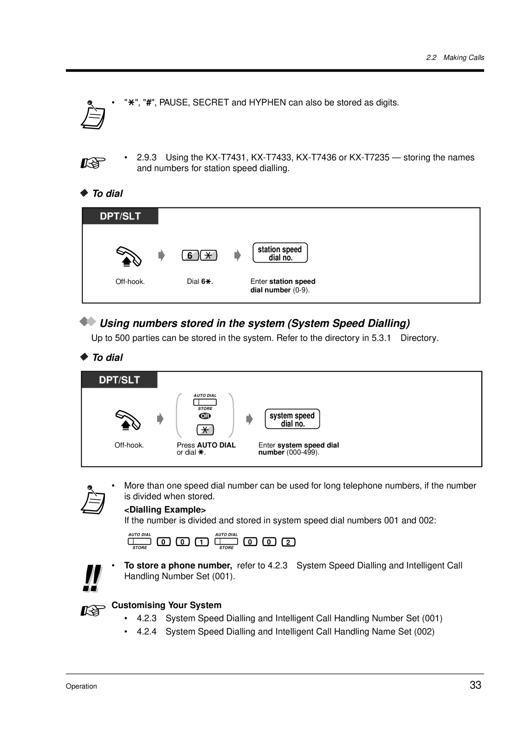 Panasonic KX-TD612E Using numbers stored in the system System Speed Dialling, To dial, Dialling Example, Dial no 