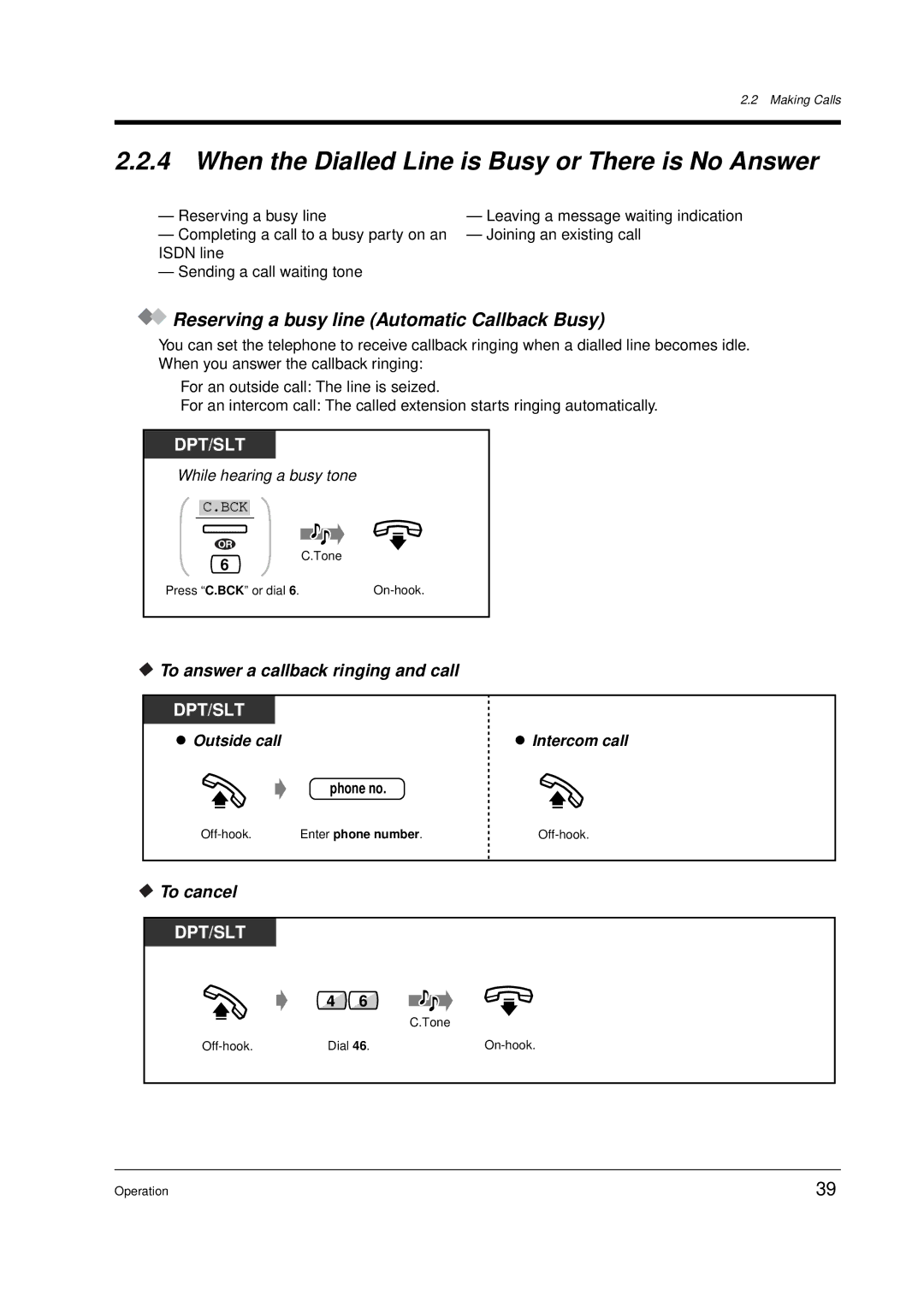 Panasonic KX-TD612E When the Dialled Line is Busy or There is No Answer, Reserving a busy line Automatic Callback Busy 