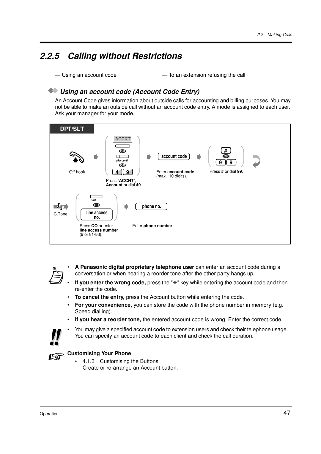 Panasonic KX-TD612E user manual Calling without Restrictions, Using an account code Account Code Entry, Phone no 