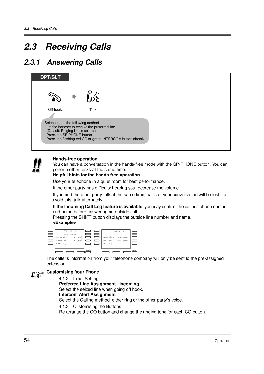 Panasonic KX-TD612E user manual Receiving Calls, Answering Calls, Helpful hints for the hands-free operation, Example 