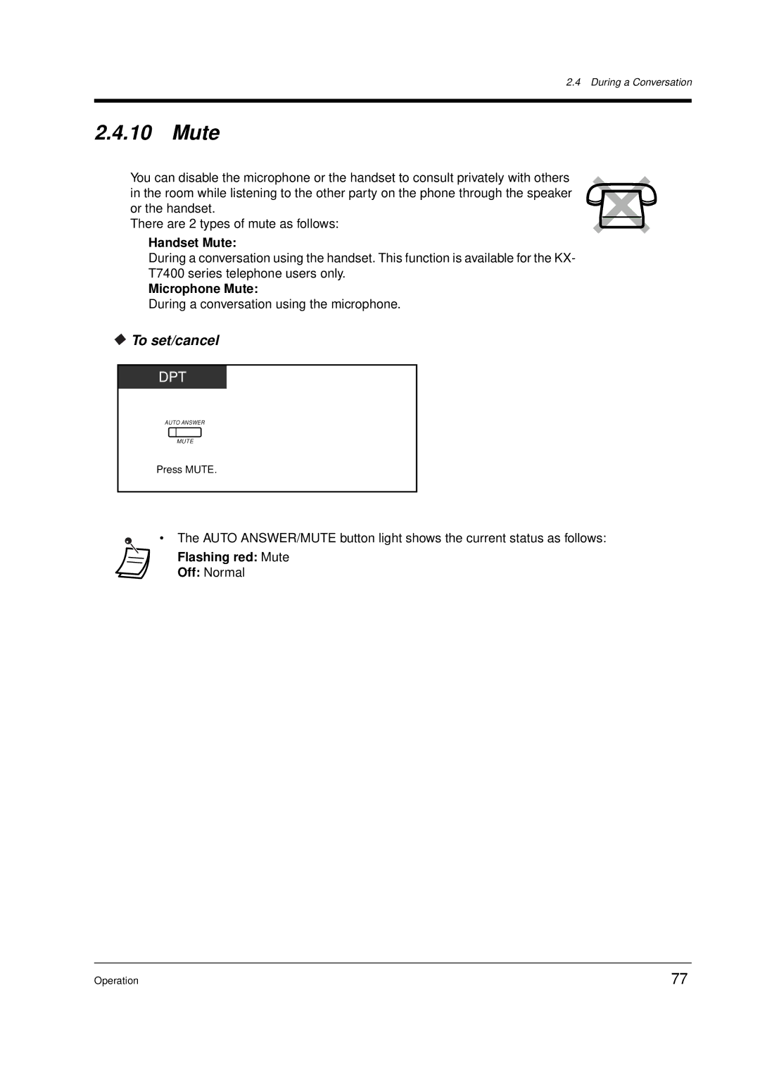 Panasonic KX-TD612E user manual Handset Mute, Microphone Mute, Flashing red Mute 