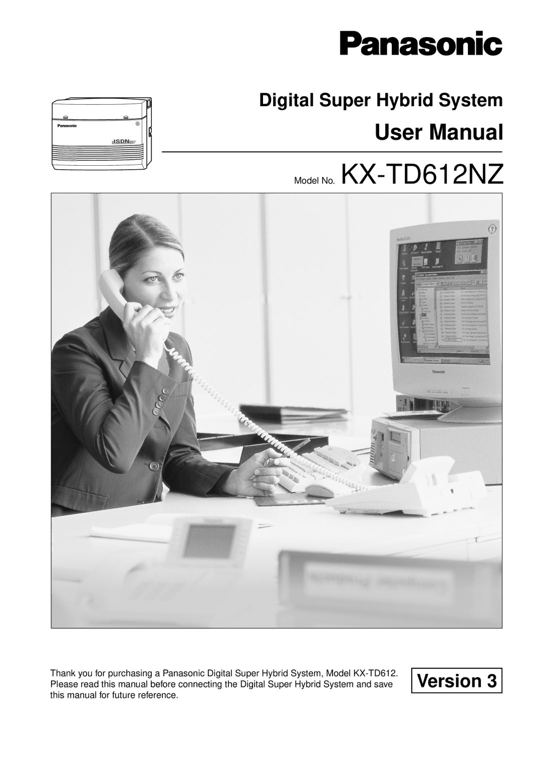 Panasonic KX-TD612NZ user manual Digital Super Hybrid System 