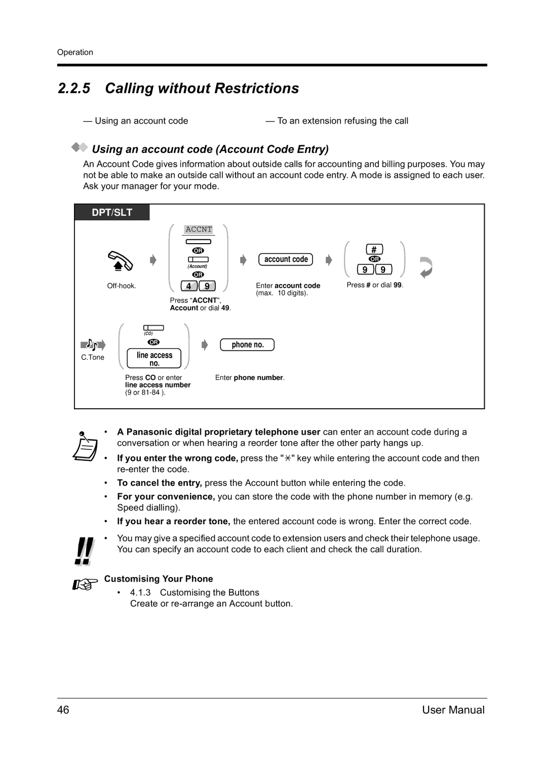 Panasonic KX-TD612NZ user manual Calling without Restrictions, Using an account code Account Code Entry 