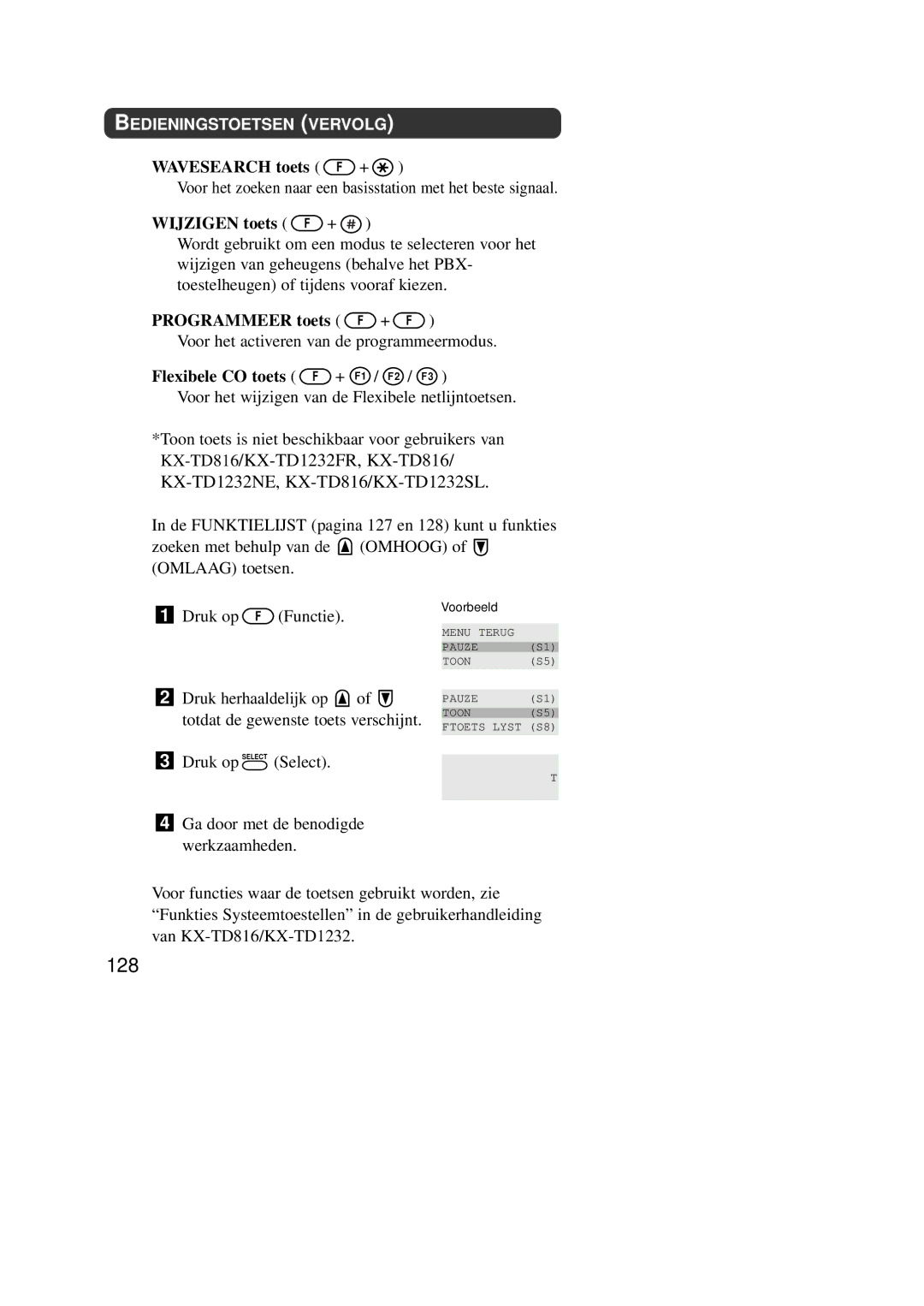 Panasonic KX-TD7590CE operating instructions 128, Wavesearch toets, Wijzigen toets, Programmeer toets, Flexibele CO toets 