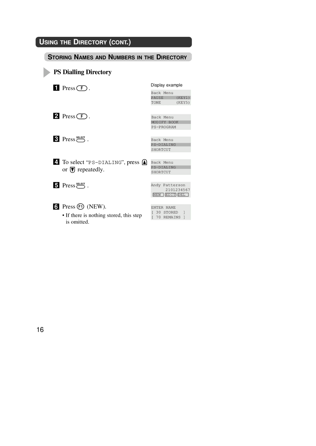 Panasonic KX-TD7590CE PS Dialling Directory, To select PS-DIALING,press Or repeatedly Press Select, Press F 1 NEW 