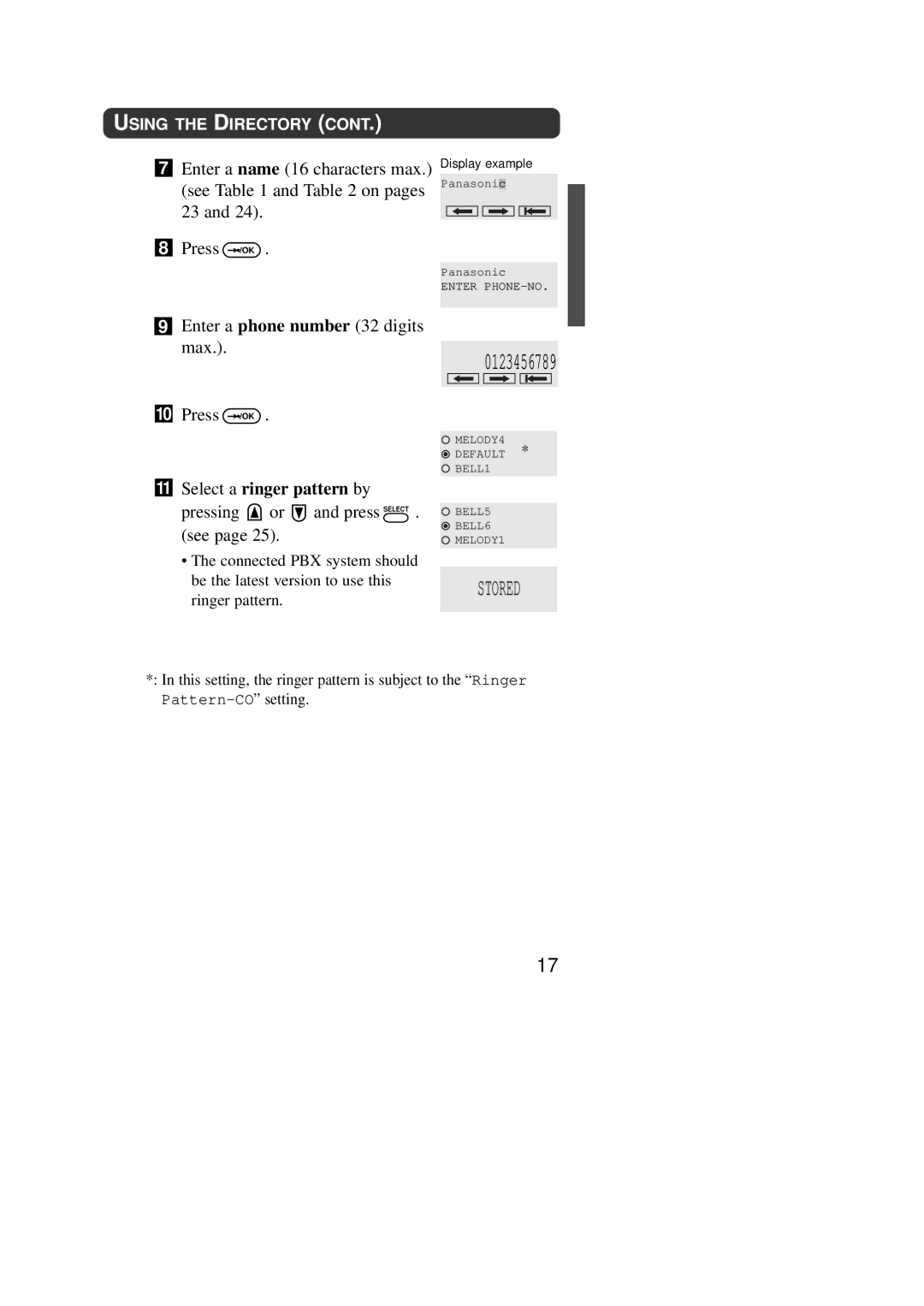 Panasonic KX-TD7590CE operating instructions Enter a phone number 32 digits max Press OK, Select a ringer pattern by 