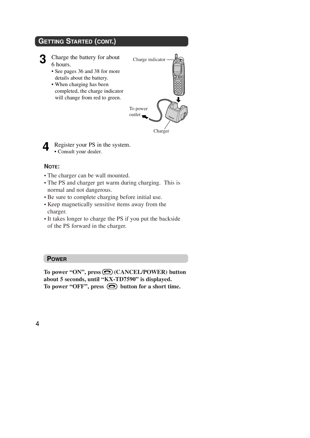 Panasonic KX-TD7590CE operating instructions Charge the battery for about, Hours, Register your PS in the system 