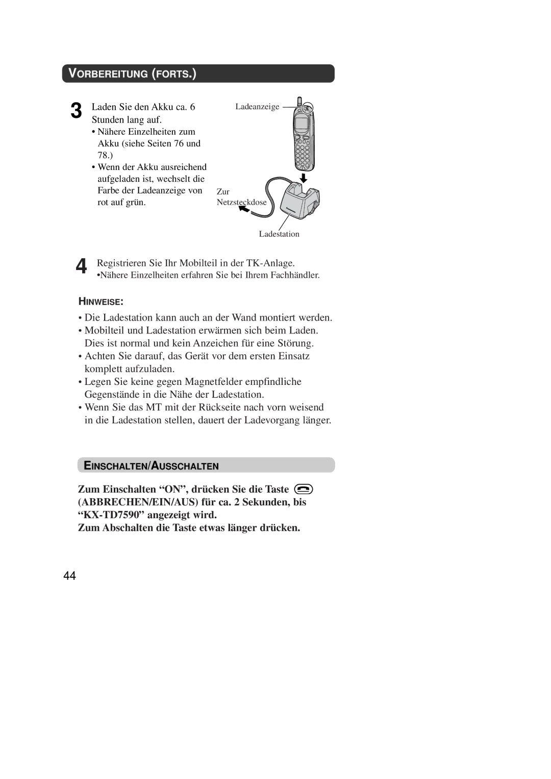 Panasonic KX-TD7590CE operating instructions Stunden lang auf, Registrieren Sie Ihr Mobilteil in der TK-Anlage 