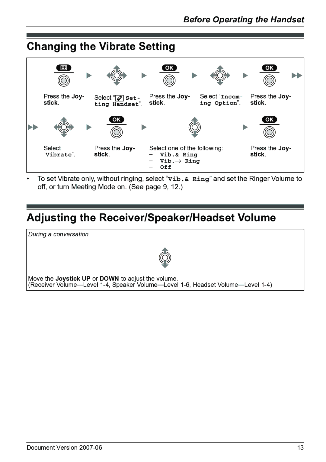 Panasonic KX-TD7684 operating instructions Changing the Vibrate Setting, Adjusting the Receiver/Speaker/Headset Volume 