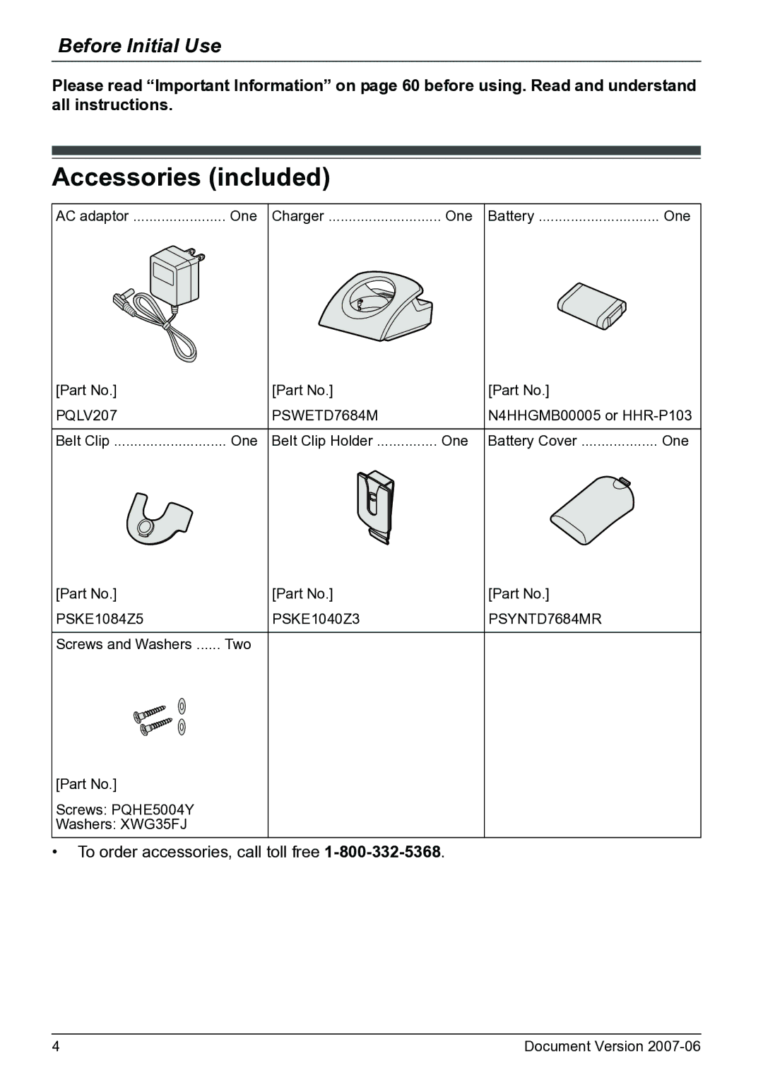 Panasonic KX-TD7684 operating instructions Accessories included, Before Initial Use 