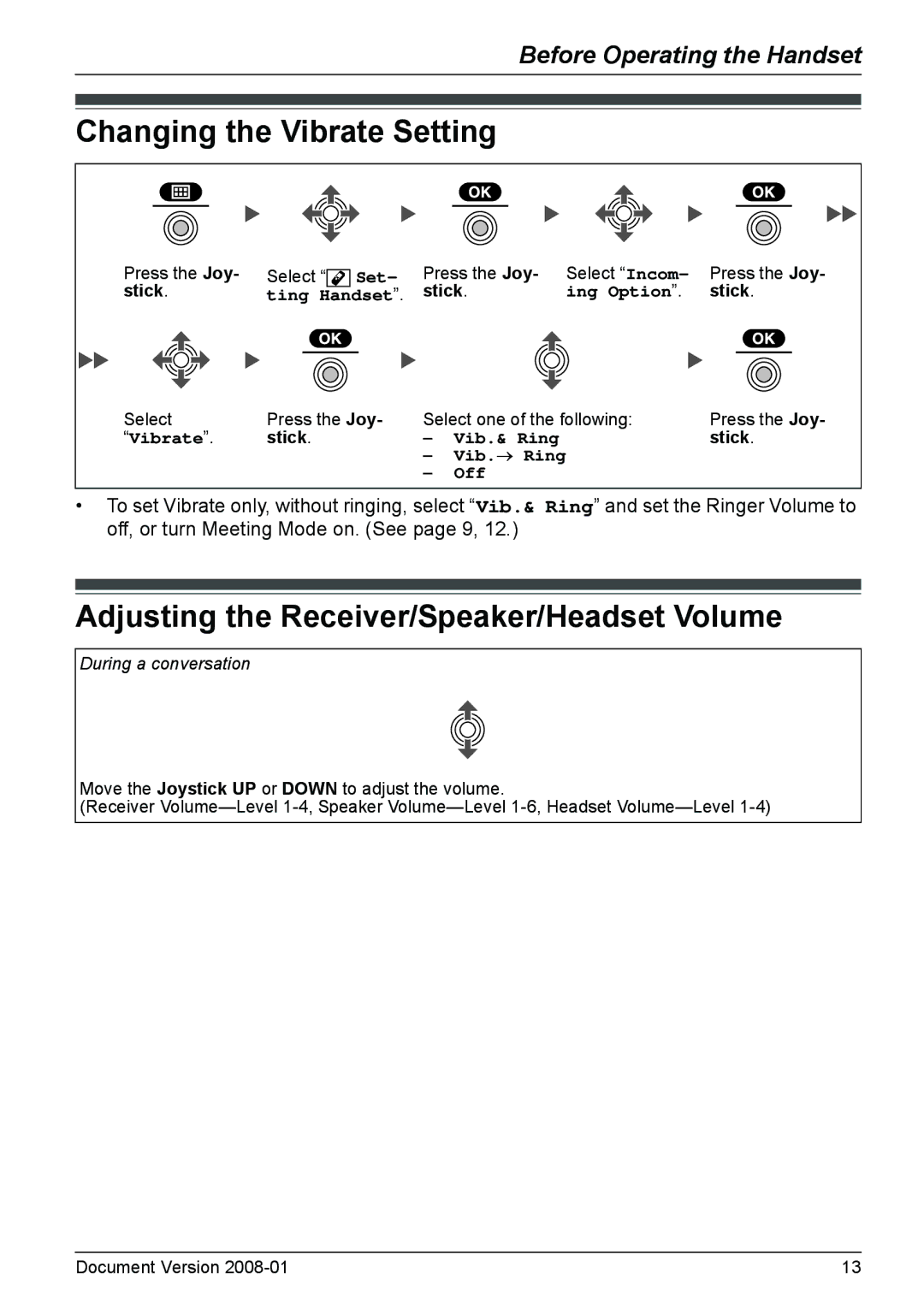 Panasonic KX-TD7685 operating instructions Changing the Vibrate Setting, Adjusting the Receiver/Speaker/Headset Volume 