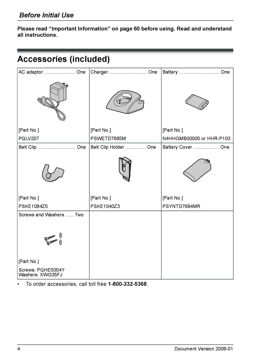 Panasonic KX-TD7685 operating instructions Accessories included, Before Initial Use 