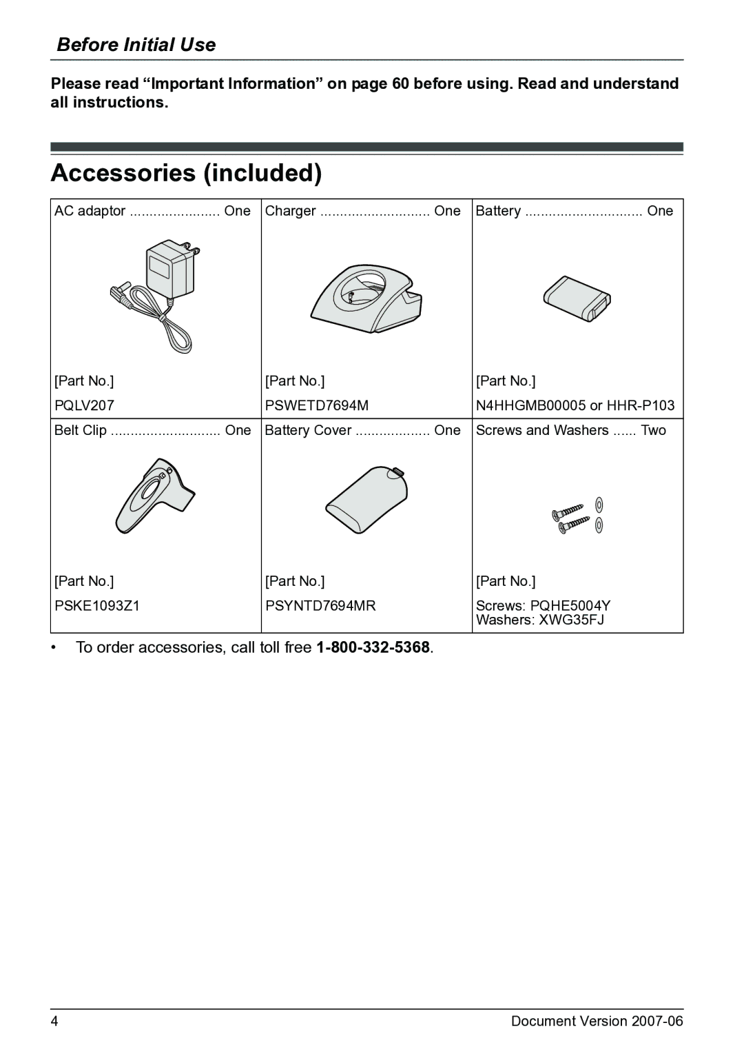 Panasonic KX-TD7694 operating instructions Accessories included, Before Initial Use 