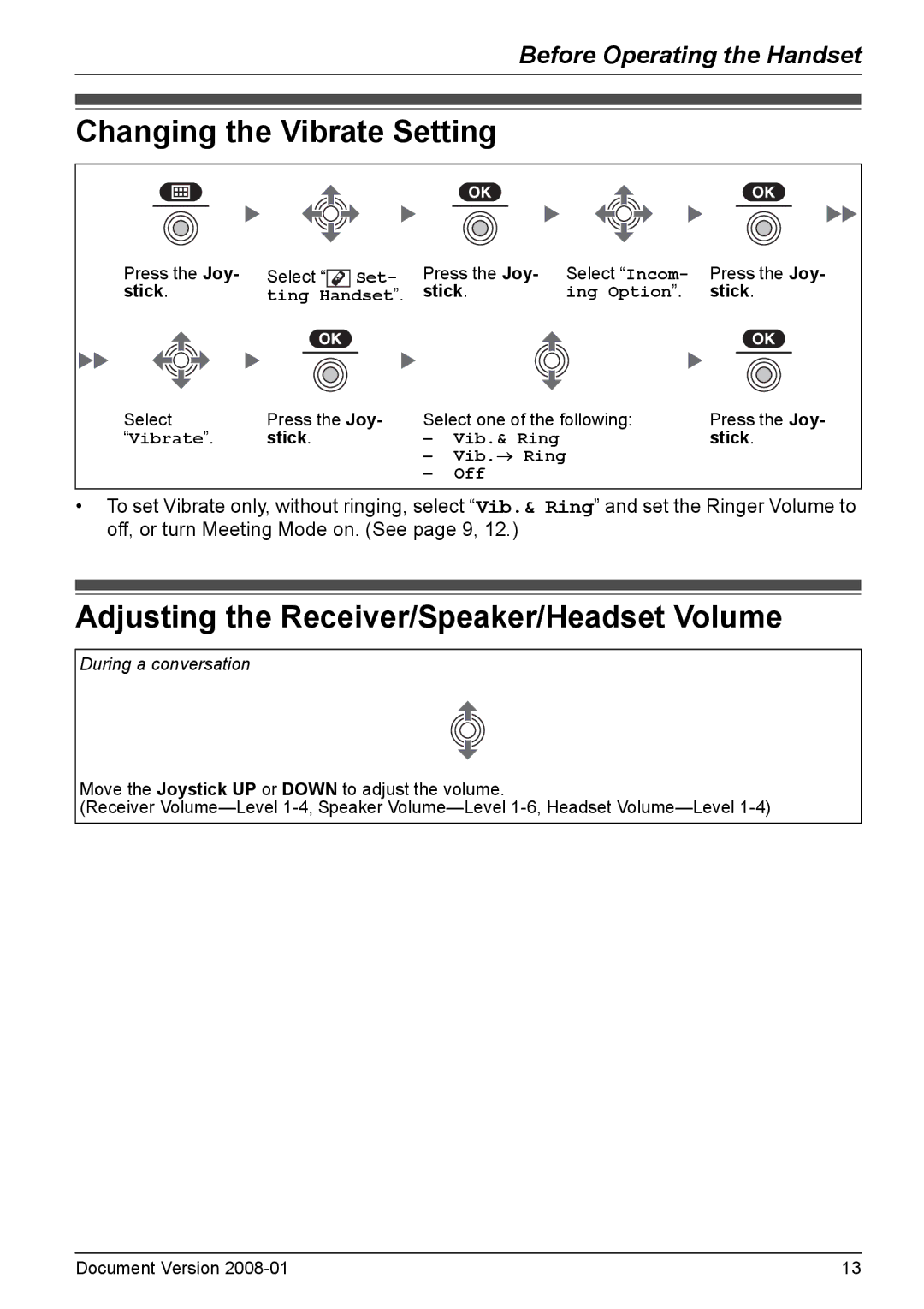 Panasonic KX-TD7695 operating instructions Changing the Vibrate Setting, Adjusting the Receiver/Speaker/Headset Volume 