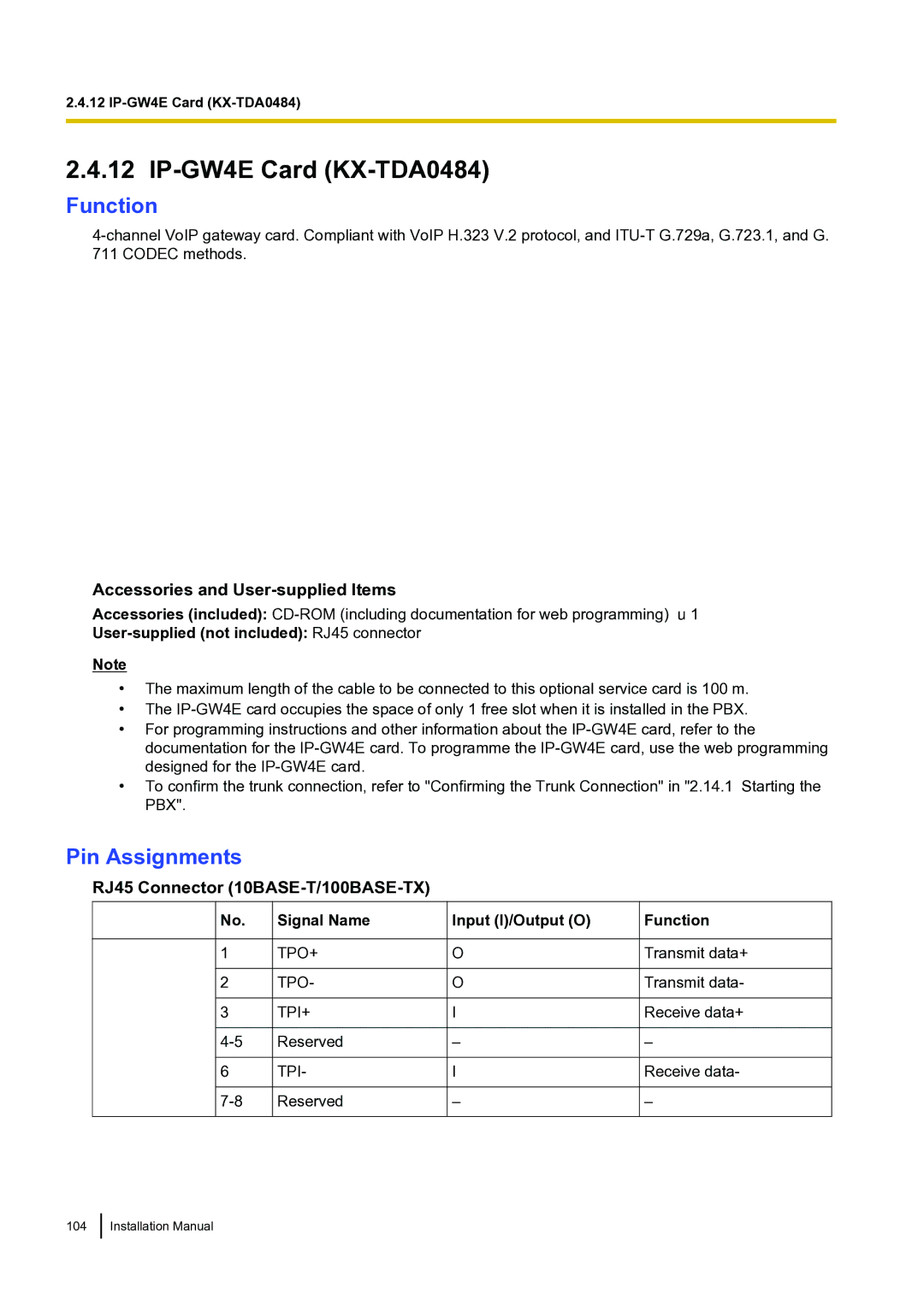 Panasonic KX-TDA100 installation manual IP-GW4E Card KX-TDA0484, RJ45 Connector 10BASE-T/100BASE-TX 