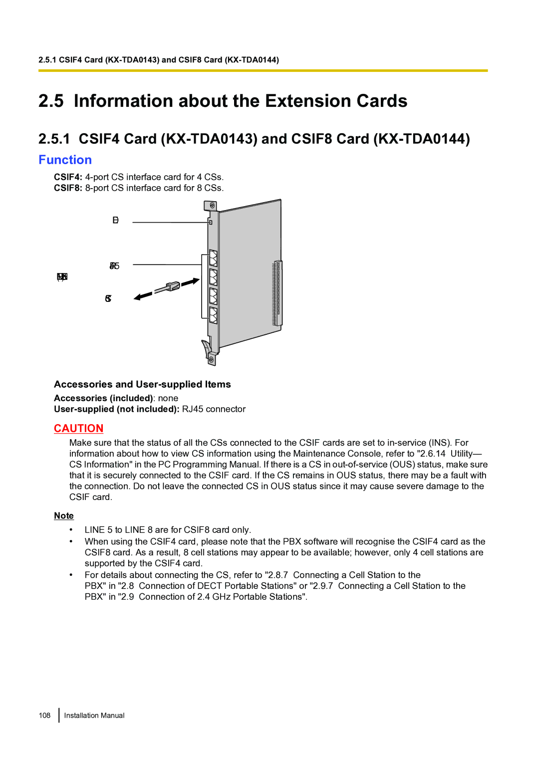 Panasonic KX-TDA100 Information about the Extension Cards, CSIF4 Card KX-TDA0143 and CSIF8 Card KX-TDA0144 