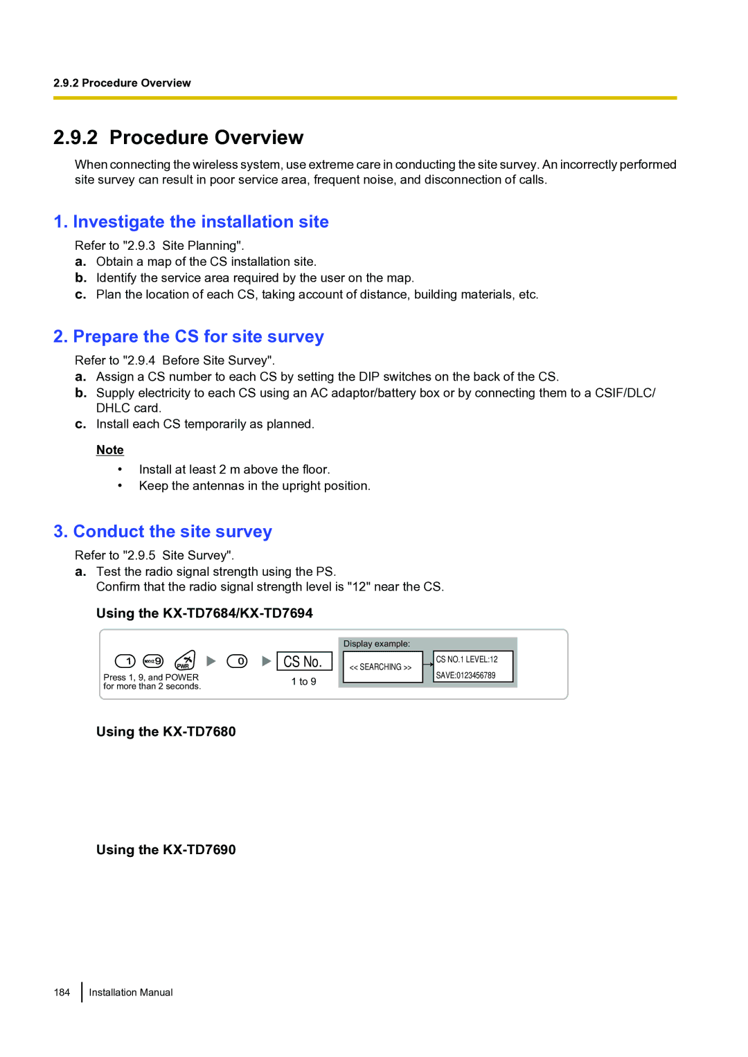 Panasonic KX-TDA100 installation manual Prepare the CS for site survey, Using the KX-TD7684/KX-TD7694, Using the KX-TD7680 