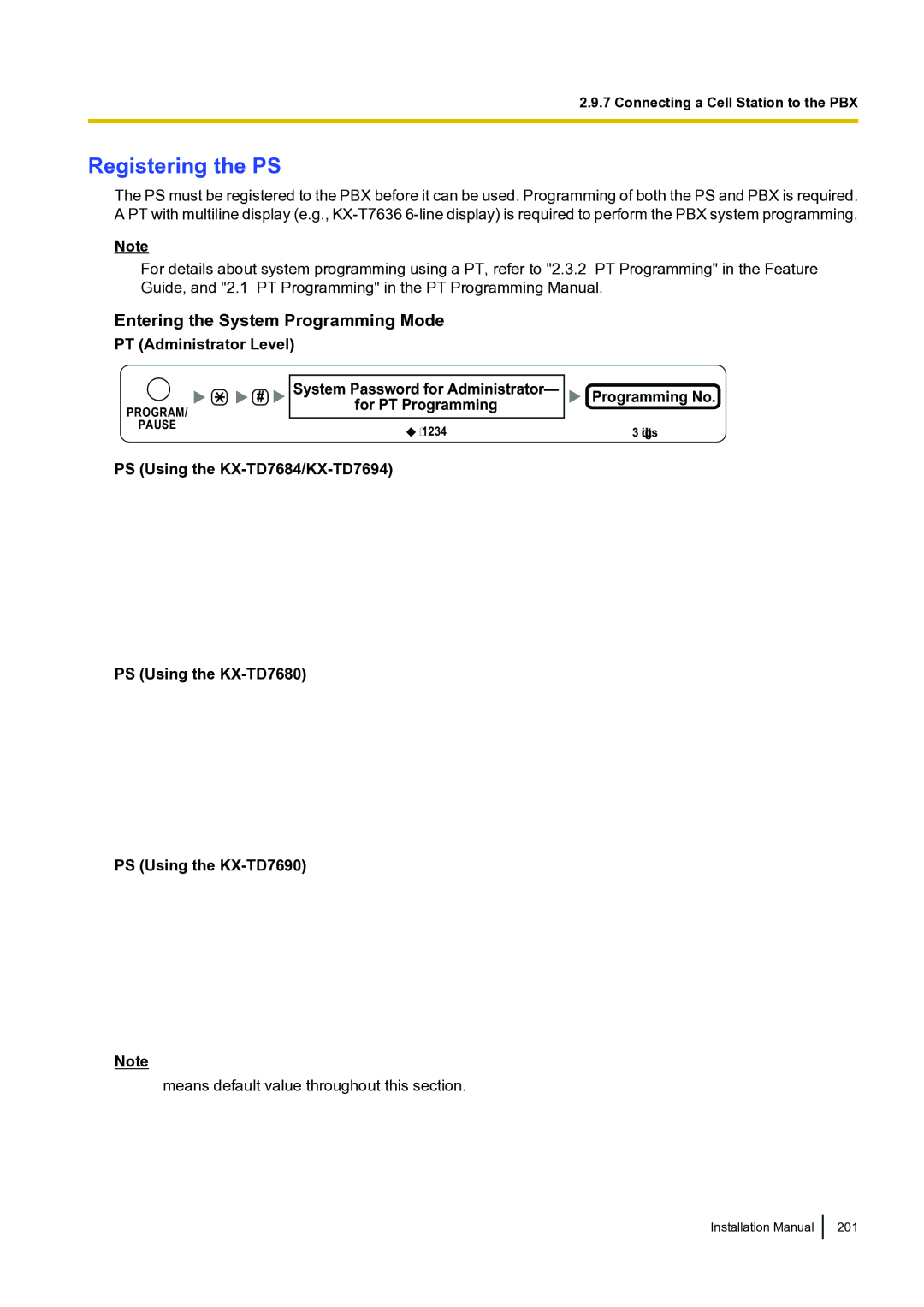 Panasonic KX-TDA100 installation manual Entering the System Programming Mode 