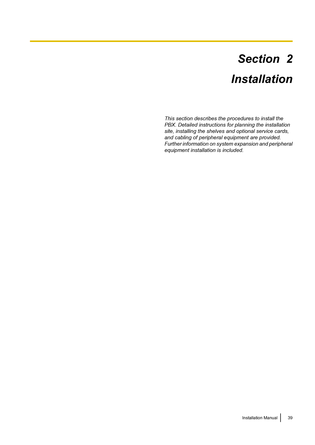 Panasonic KX-TDA100 installation manual Section Installation 