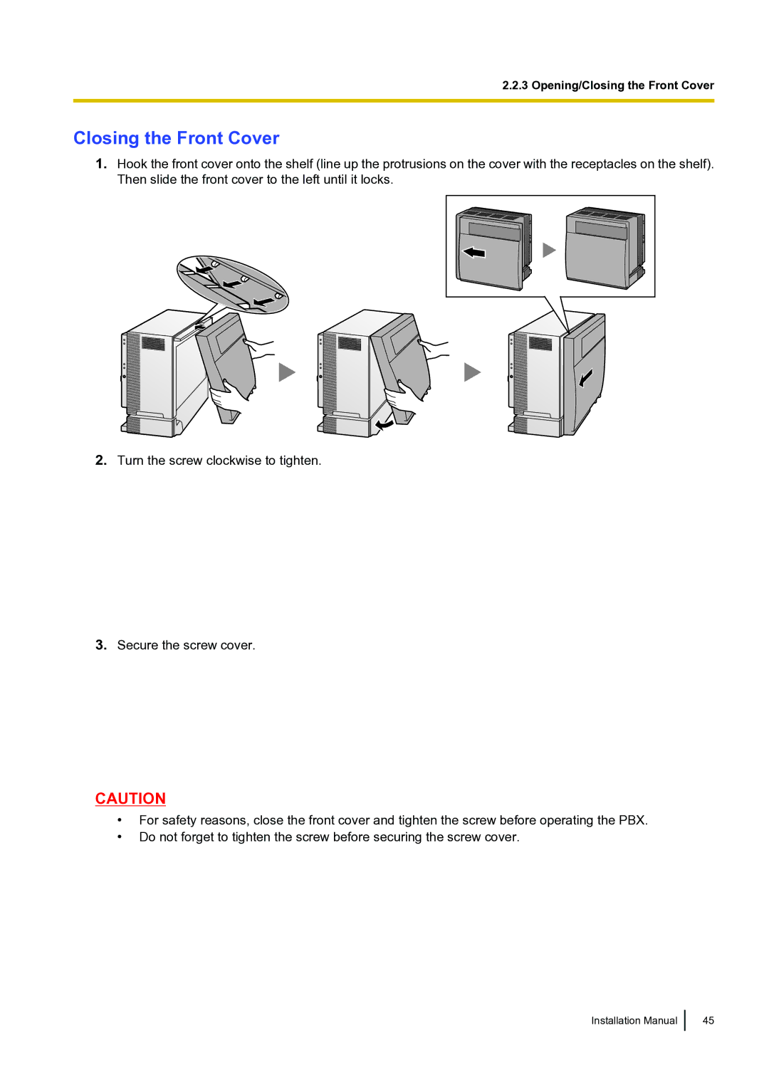 Panasonic KX-TDA100 installation manual Closing the Front Cover 