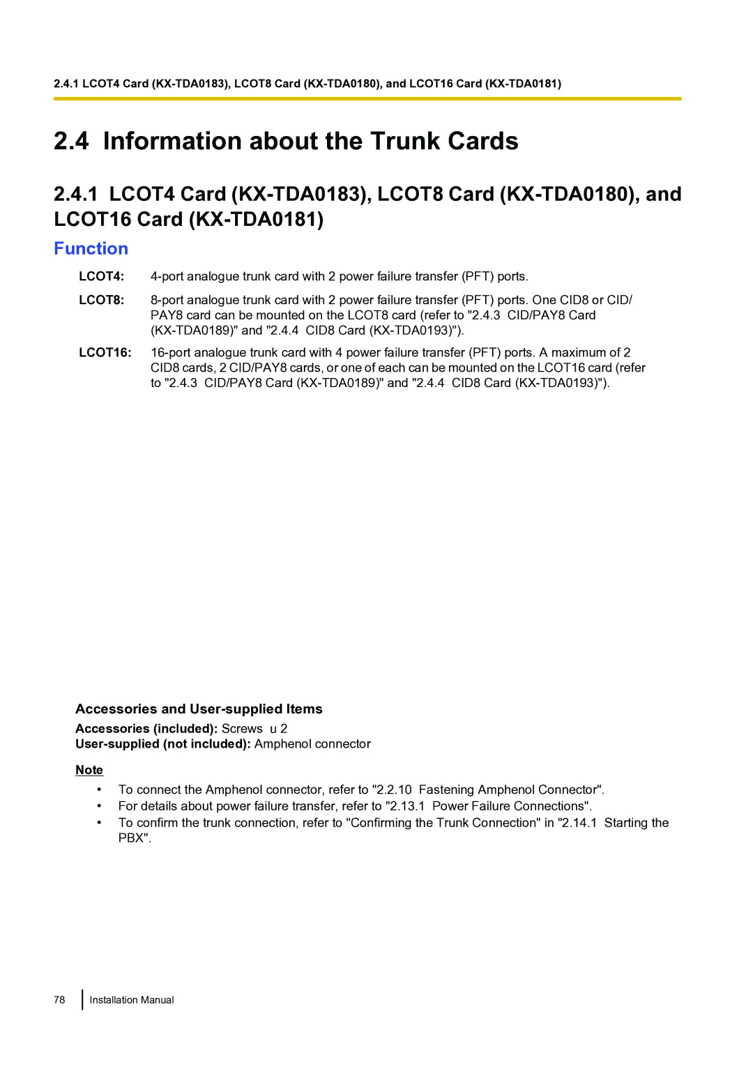 Panasonic KX-TDA100 installation manual Information about the Trunk Cards 